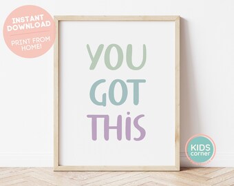 You Got This Print, Nursery Printable Wall Art, Kids Room Decor, You Got This Printable, Nursery Decor, Kids Playroom Art, DIGITAL DOWNLOAD