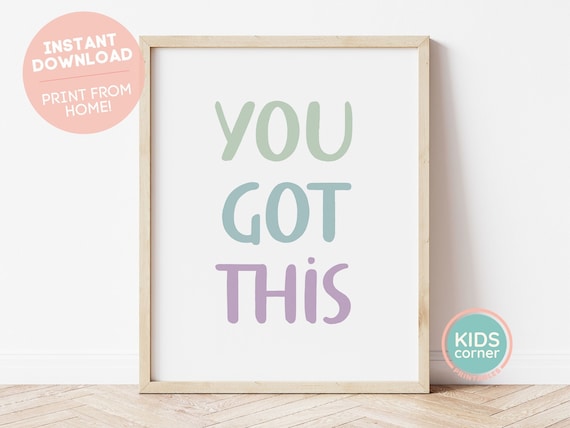 You Got This Print, Nursery Printable Wall Art, Kids Room Decor, You Got This Printable, Nursery Decor, Kids Playroom Art, DIGITAL DOWNLOAD