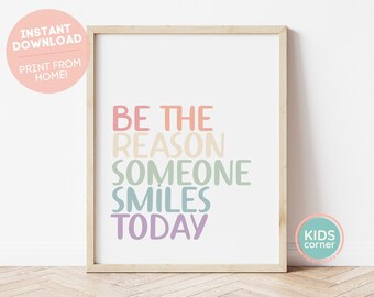 Sea la razón por la que alguien sonríe hoy imprimir, rainbow colors print, positivo imprimible, sonrisa imprimible, classroom print, descarga digital