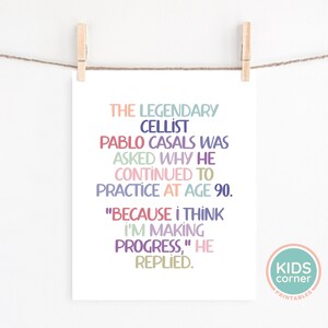 The Legendary Cellist Pablo Casals Quote Print, Because I Think I'm Making Progress Quote, Practice, Music Education, DIGITAL DOWNLOAD image 2