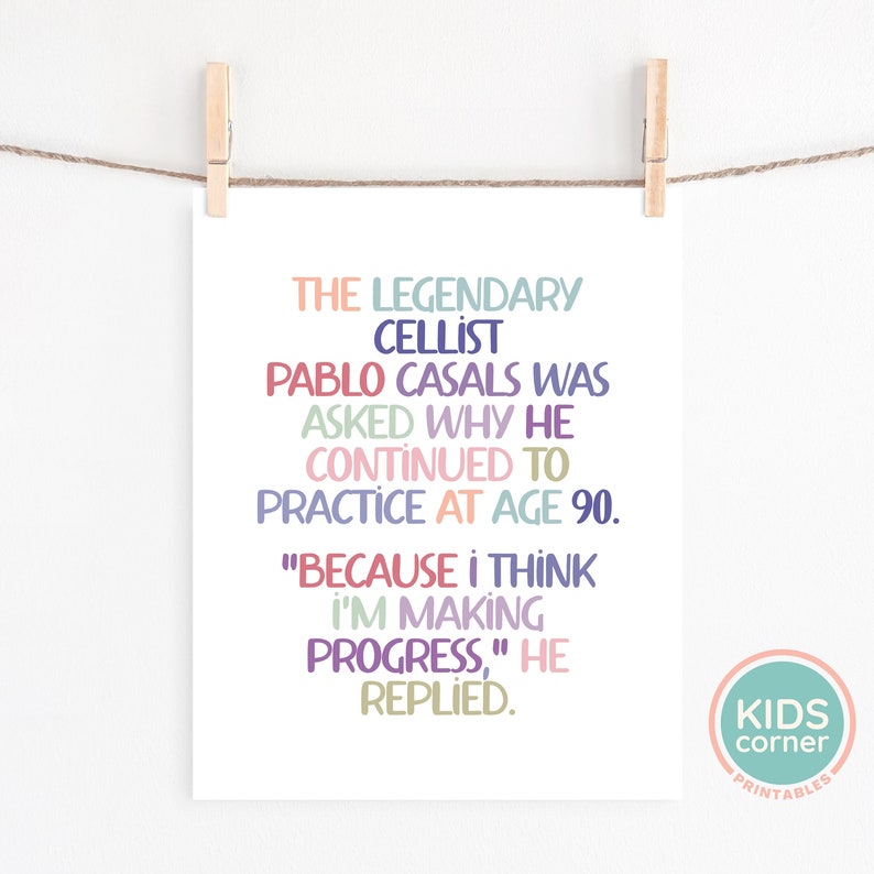 The Legendary Cellist Pablo Casals Quote Print, Because I Think I'm Making Progress Quote, Practice, Music Education, DIGITAL DOWNLOAD image 2