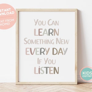 You Can Learn Something New Every Day If You Listen Print, Classroom Colors Print, Boho Letters Printable, Classroom Decor, DIGITAL FILE