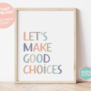 Let&#39;s Make Good Choices Print, Choices Poster, Boho Print Typography Printable Wall Art Minimalist Inspirational, Classroom DIGITAL DOWNLOAD