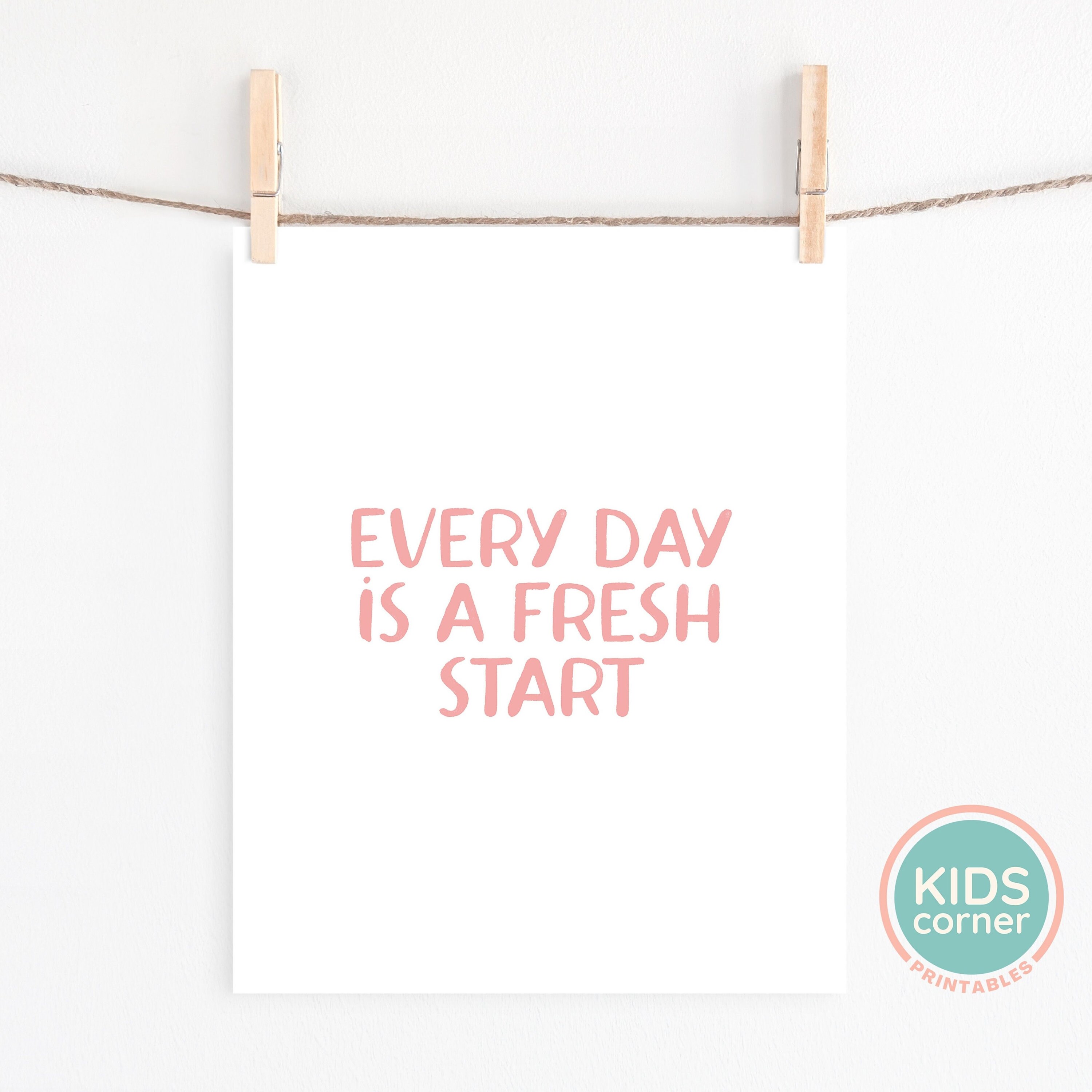 Every Day is A Fresh Start Print, Pink Decor, Pink Nursery Decor, Kids ...