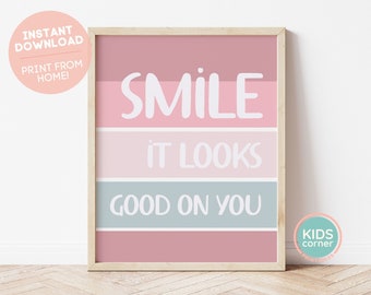 Glimlach het ziet er goed uit op u afdrukbaar, glimlach klaslokaal poster, kinderkamer kunst, kinderen kamer decor, mindset poster, kleurrijke digitale download