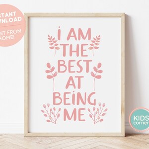 I Am The Best At Being Me Print, Positive Decor, Leaves Decor, Positive Message Art, Personal Power, Affirmation, DIGITAL DOWNLOAD