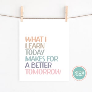 Learning Tomorrow What I Learn Today Makes for A Better Tomorrow Print, Soft Boho Colors ...