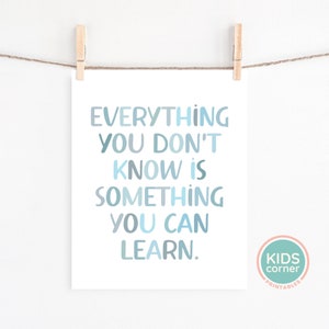 Everything You Don't Know is Something You Can Learn Print, Blues Quote ...