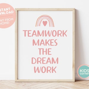 El trabajo en equipo hace que el sueño funcione impreso, arco iris y corazón impreso, impresión de arte en el aula, arte de mensaje positivo, pink printable, descarga digital
