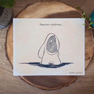 Imposter Syndrome (Print)