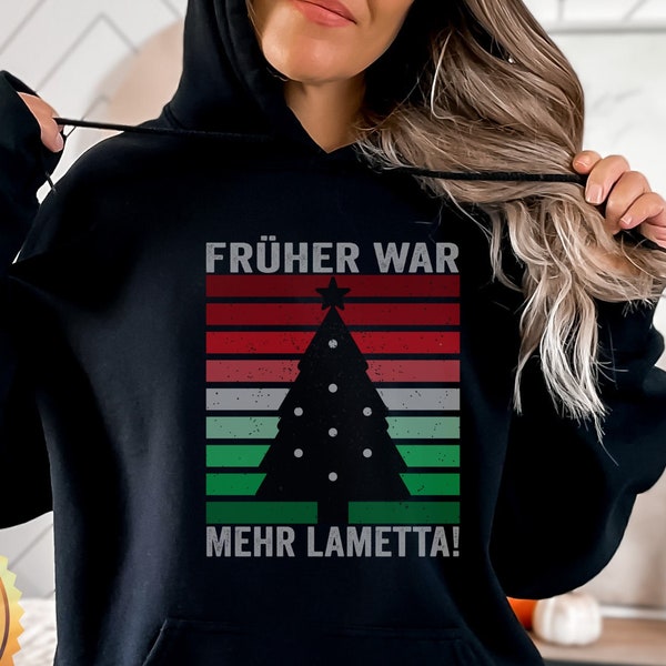 Weihnachts-Hoodie, Früher war mehr Lametta