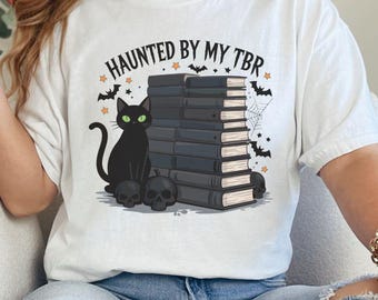 Haunted by My TBR Shirt – Spooky Book Lover Halloween Tee | Gothic Reading Gift