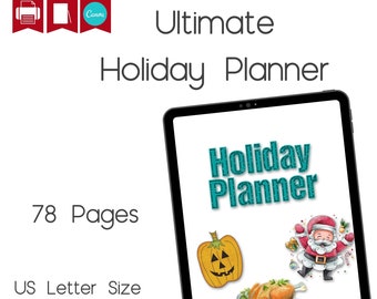 May include: A digital planner with a teal and white title "Holiday Planner" on a tablet screen. The planner has 78 pages and is 8.5 inches by 11 inches. It is a printable PDF download compatible with digital products and includes an editable Canva template.