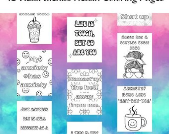 Funny Mental Health Coloring Pages for Adults – 45 Printable Self-Care & Anxiety Relief Sheets with Snarky, Relatable Quotes