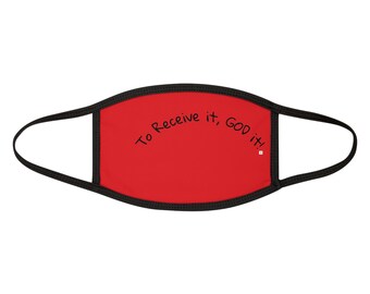 Mascarilla facial inspiradora: "¡Para recibirlo, DIOS lo da!" Mezcla de algodón rojo