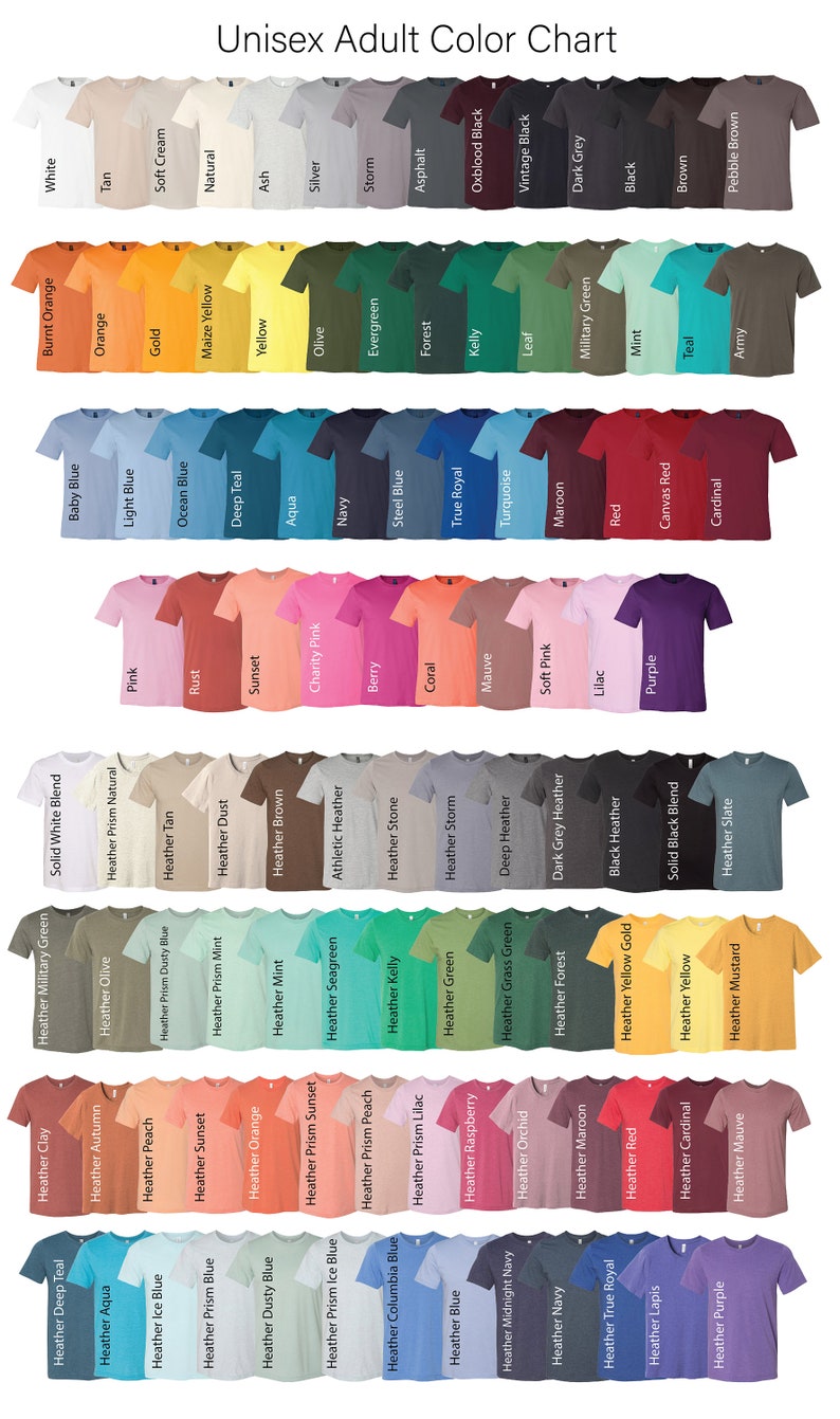 May include: Color chart showing a variety of t-shirt colors, including white, black, red, blue, green, yellow, and brown. The chart is organized by color family, with each color represented by a t-shirt.
