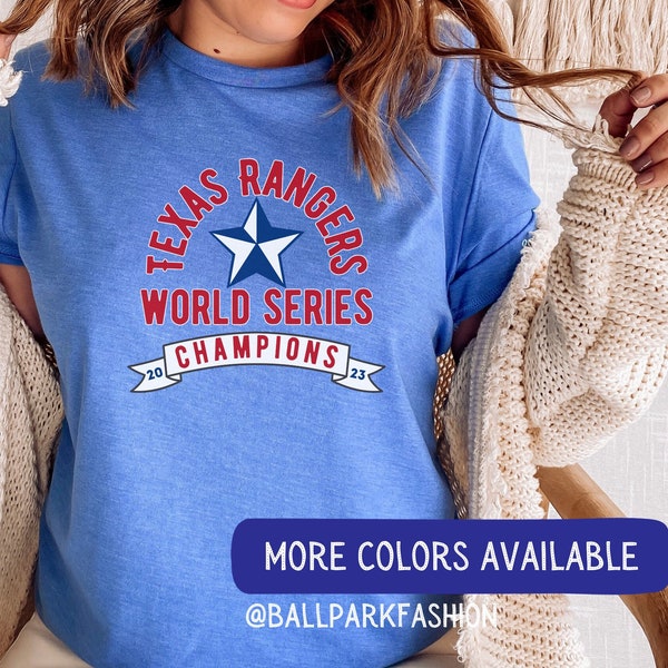 2023 World Series Champions Texas Rangers T-Shirt Texas Rangers World Series Baseball Rangers World Series Champions Texas Rangers Baseball