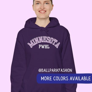 PWHL Minnesota Hockey Hoodie Minnesota Hockey PWHL Sweatshirt Womens Hockey League Women&#39;s Sports Hoodie Hockey Mom Hockey Fan PWHL Fan