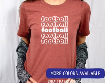 Football Fan T-Shirt Football Shirt Cute Football Shirt Football Mom Shirt Football Dad Shirt Love Football Shirt Mom Shirt Gameday Tee