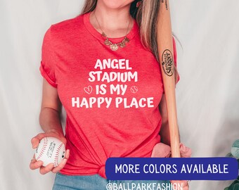 Angel Stadium es mi camiseta Happy Place Los Angeles Angels Camisa de béisbol Anaheim Angels camiseta de béisbol Linda camiseta de béisbol Angel Stadium Shirt