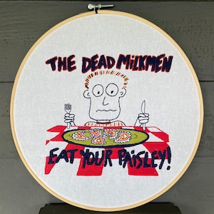 Dead Milkmen &#39;Eat Your Paisley&#39; album cover embroidery - FREE SHIPPING (punk, punk rock girl, philadelphia, joe jack talcum, enigma)