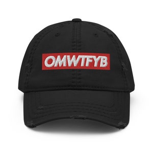 OMWTFYB OG sombrero de papá angustiado
