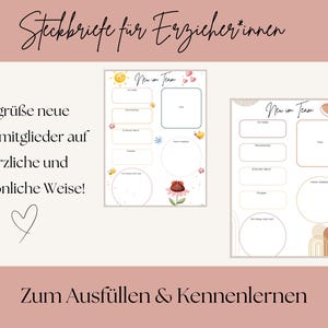 Puede incluir: Dos plantillas imprimibles con el texto "New im Team" y "Steckbriefe für Erzieherinnen". Las plantillas tienen espacios para fotos e información personal, con elementos decorativos como flores y soles. También se ve el texto "Zum Ausfüllen & Kennenlernen".