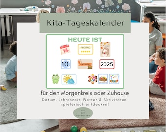 May include: A colourful educational calendar with the text "Kita-Tageskalender" and "HEUTE IST". It includes illustrations of a calendar, a hedgehog, a frog, and other icons. The calendar is designed for children to learn about the date, weather, and activities.