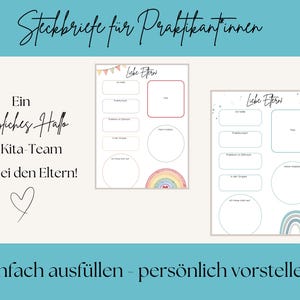 May include: A printable template with the text "Steckbriefe für Praktikantinnen" and "Ein herzliches Hallo im Kita-Team und bei den Eltern!" in black script. The template includes fillable sections for personal information and a rainbow graphic.