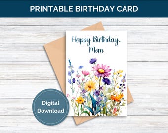 Printable Floral Birthday Card for Mom Printable Birthday Card Mom Digital Download Mom Birthday Card Printable Mom Card Instant Download