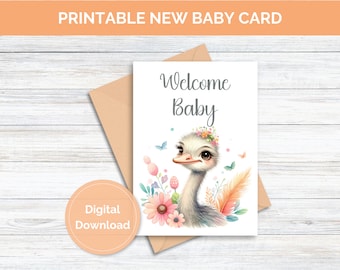 Struzzo stampabile Benvenuto Baby New Baby Shower Neonato Carta regalo Biglietto d'auguri Download digitale Download istantaneo