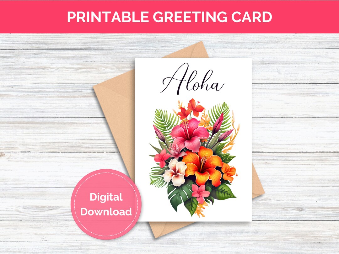Printable Greeting Card Aloha Hawaiian Greeting Card for Special Friend ...