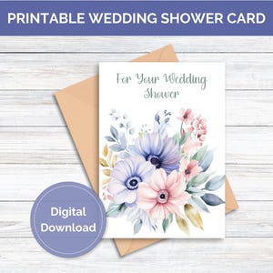 Druckbare Blumen Hochzeit Dusche Karte Druckbare Karte für Wedding Shower Digital Download Floral Karte Hochzeitsdusche druckbare Blumenkarte