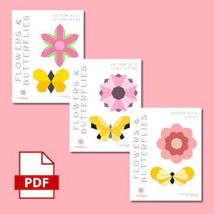 May include: Three paper pattern designs for flowers and butterflies. Each design features a geometric flower or butterfly in pink, yellow, and green. The patterns are labeled with titles like "Beyond Hexies" and "Fussy Cutting."
