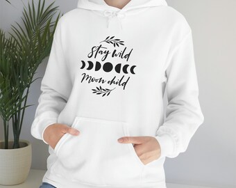 Stay Wild Moon Child - Unisex Heavy Blend Hooded Sweatshirt