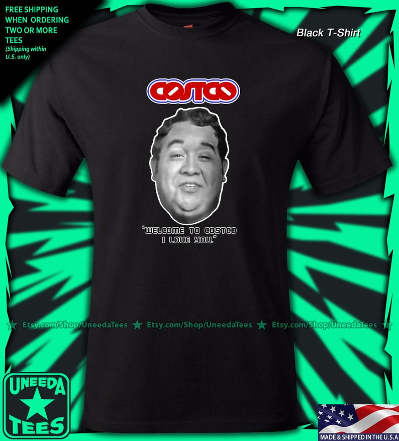 Welcome to costco i love you t shirt idiocracy inspired etsy canada