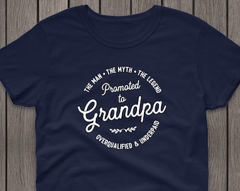 Promoted to Grandpa Tshirt, Pregnancy Reveal to Grandpa, Gift for New Grandpa, Funny New Grampa Shirt, Baby Reveal to Grandfather