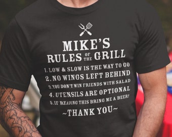 Custom Rules of the Grill Tshirt, Personalized Barbecue Tshirt, Barbecue Gift, Grilling Accessory, Grilling Tshirt, Gift for Him