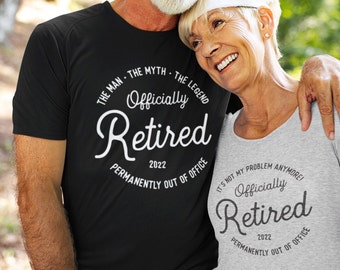 Officially Retired Matching Tshirts, Retirement Gifts, Funny Retirement Shirts, Custom Retirement Party Tshirts, Retired Couple Gift