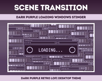 Twitch Stinger Transition Dark Purple Retro Lofi Windows Aesthetic, Computer UI - Twitch Transition Purple - Dark Purple Stinger Transition