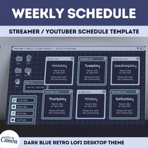 Peut inclure: Un modèle de planning hebdomadaire pour streamers et YouTubers, de style rétro bleu foncé. Le modèle présente une mise en page en grille avec les jours de la semaine étiquetés dans une police numérique. Chaque jour a une case avec la date, l'heure et l'activité indiquées. Le texte "Username's Weekly Stream Schedule - Twitch.tv/Username" est en haut du modèle.
