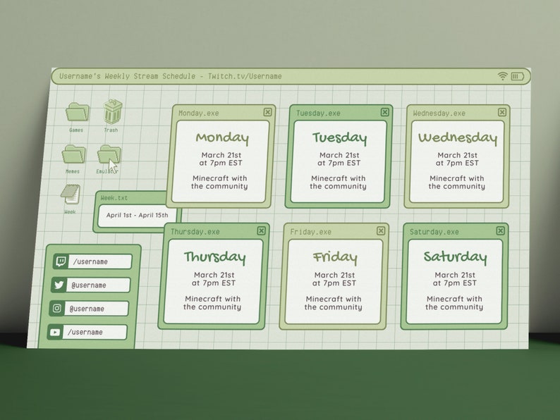 Puede incluir: Un calendario digital verde y blanco con un fondo de cuadr&iacute;cula. El calendario muestra una programaci&oacute;n semanal para un streamer de Twitch llamado "Username". Cada d&iacute;a de la semana est&aacute; representado por una ventana con una barra de t&iacute;tulo y un fondo verde. La barra de t&iacute;tulo incluye el d&iacute;a de la semana y la fecha. El texto en la ventana dice "Minecraft con la comunidad" y la hora es 7pm EST.