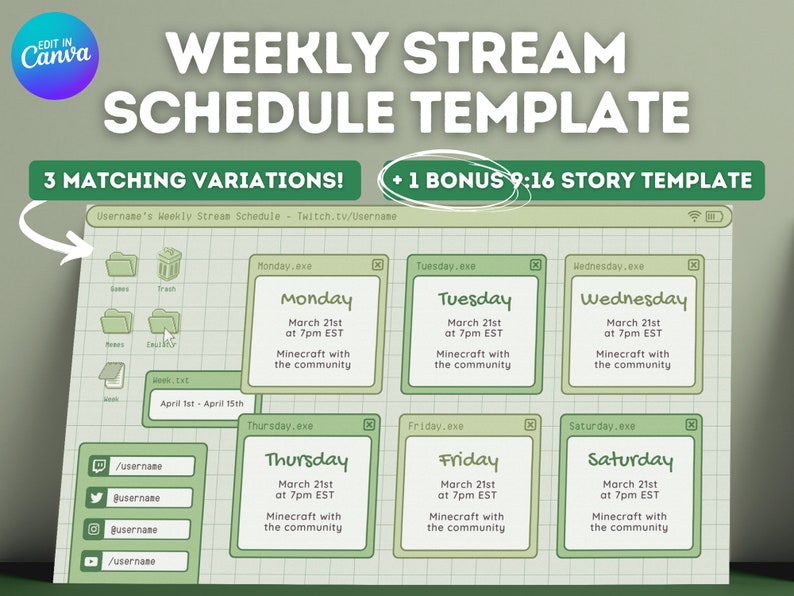 Puede incluir: Una plantilla de programaci&oacute;n de transmisi&oacute;n semanal verde y blanca con un dise&ntilde;o de pantalla de computadora. La plantilla incluye d&iacute;as de la semana, fechas y horas. El texto en la plantilla dice "Username's Weekly Stream Schedule - Twitch.tv/Username".