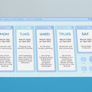 Op de afbeelding: Een wekelijks streamschema voor een Twitch-kanaal, met een blauw-wit kleurenschema. Het schema somt verschillende activiteiten op voor elke dag van de week, waaronder Minecraft, Animal Crossing, kunst streamen en film kijken. Het schema is opgemaakt om eruit te zien als een computervenster.