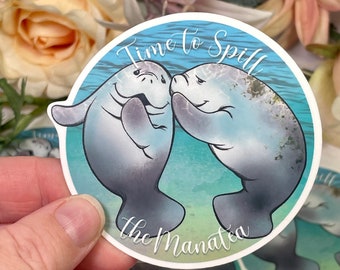 Spill the Manatea sticker, water bottle decal laptop sticker laminated waterproof sticker original illustration, cute manatee drawing