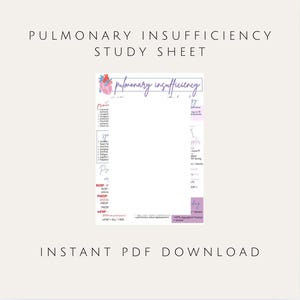 May include: A printable study sheet for pulmonary insufficiency. The sheet features a pink heart with a purple outline, and the text "pulmonary insufficiency" in purple handwriting. The sheet includes a list of symptoms, causes, and treatments for pulmonary insufficiency.