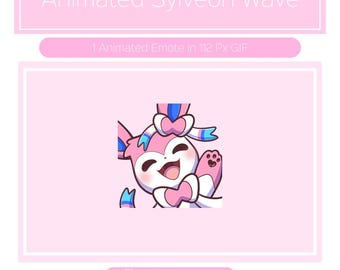 ANIMATED Sylveon Wave Emote for Twitch/Discord | Custom Twitch Emotes | Gaming | Streaming | Discord Stickers | Stream Emotes