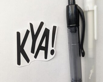 KYA! Sticker