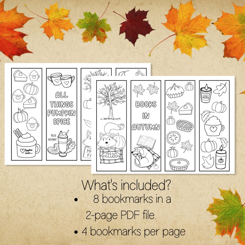 May include: A set of eight printable bookmarks featuring autumn themes. The bookmarks are black and white and include images of pumpkins, pies, coffee, books, and leaves. The text on the bookmarks reads "All Things Pumpkin Spice" and "Books in Autumn".