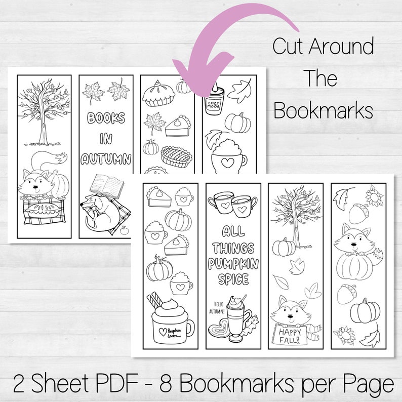 May include: Eight black and white printable bookmarks featuring autumn themes. The bookmarks include images of a fox, pumpkins, leaves, a cup of coffee, a pie, and the text "Books in Autumn", "All Things Pumpkin Spice", and "Happy Fall".